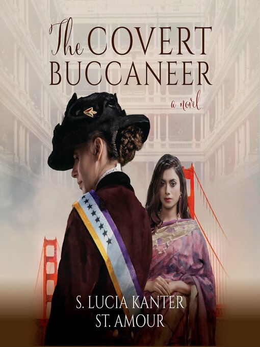 Title details for The Covert Buccaneer by S. Lucia Kanter St. Amour - Wait list